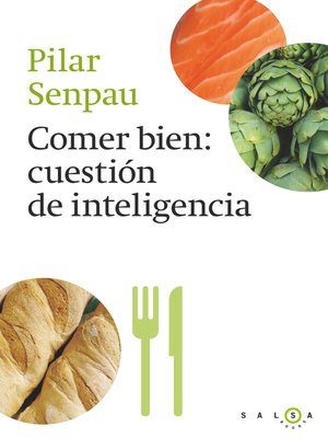 cover image of Comer bien, cuestión de inteligencia